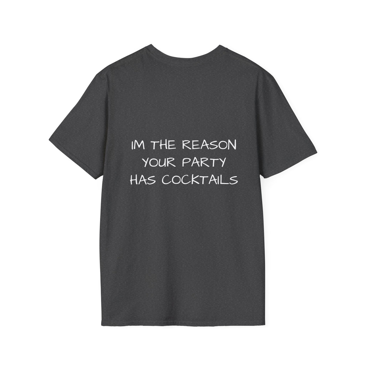 "Im The Reason"  — Graphic Tee